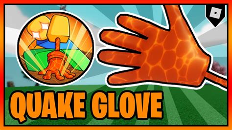 It requires the Containment Breach badge. . How to get the quake glove in slap battles